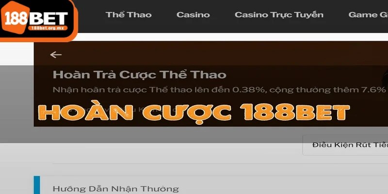 Chương trình 188BET hoàn trả tiền cược được thiết kế linh hoạt