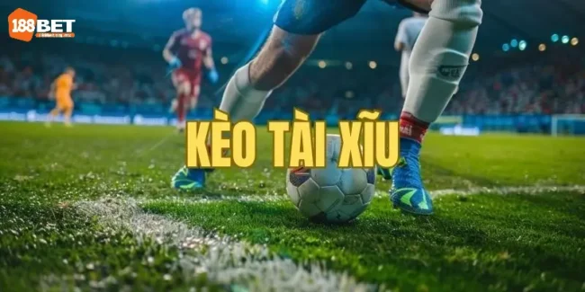 tài xỉu bóng đá là gì